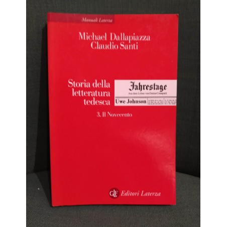 Storia della letteratura tedesca. Vol. 3: Il Novecento.