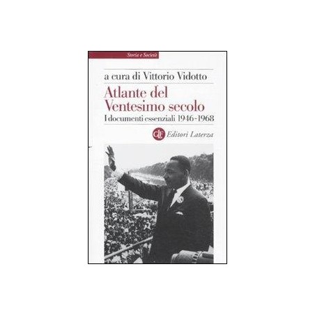 Atlante del ventesimo secolo. I documenti essenziali. 1946-1968. Vol. 3