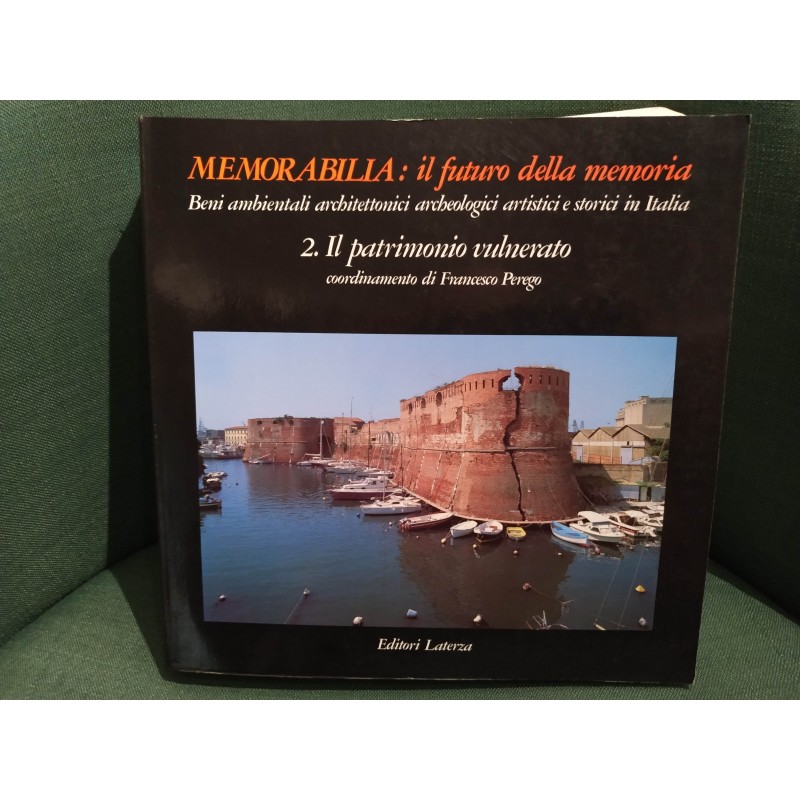Memorabilia: il futuro della memoria - 2. Il patrimonio vulnerato