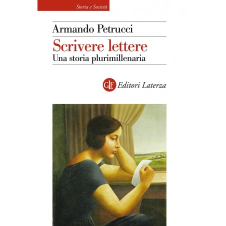 Scrivere lettere. Una storia plurimillenaria