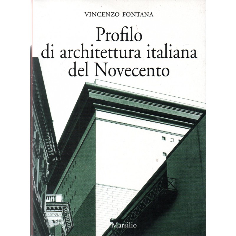 Profilo di architettura italiana del Novecento