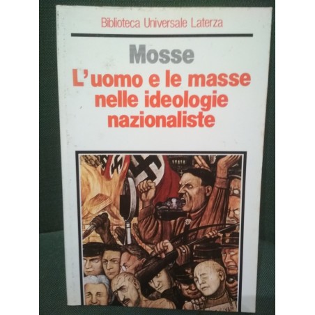 L'uomo e le masse nelle ideologie nazionaliste