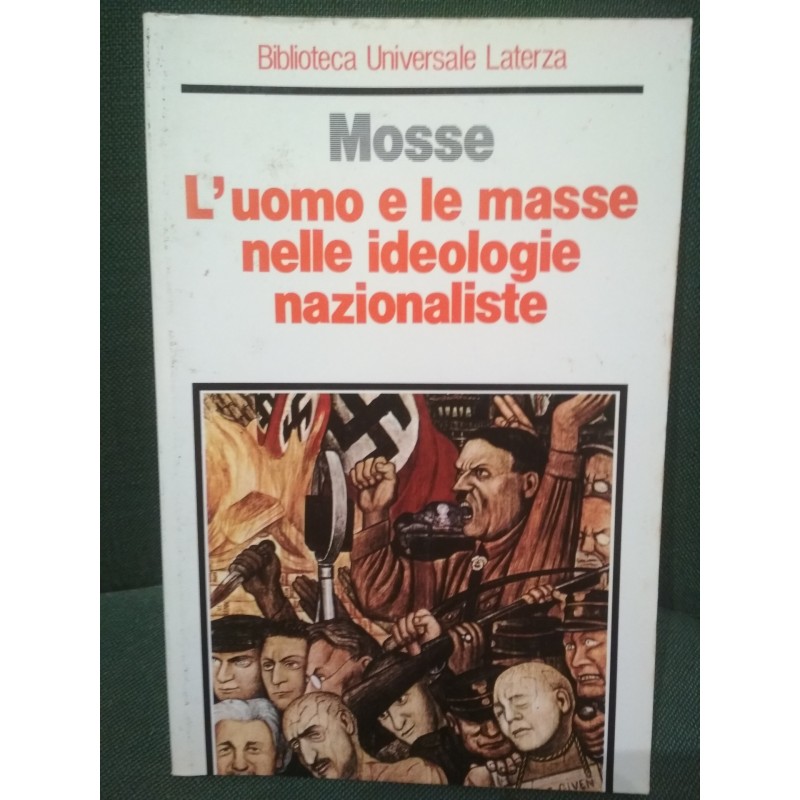 L'uomo e le masse nelle ideologie nazionaliste