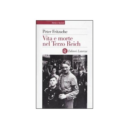 Vita e morte nel terzo Reich