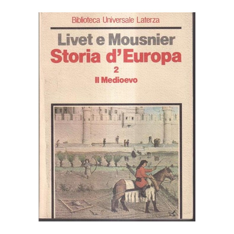 Storia d'Europa 2. Il Medioevo