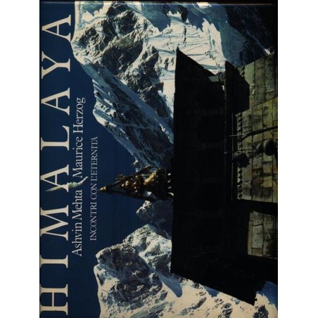 Himalaya. Incontri con l'eternità