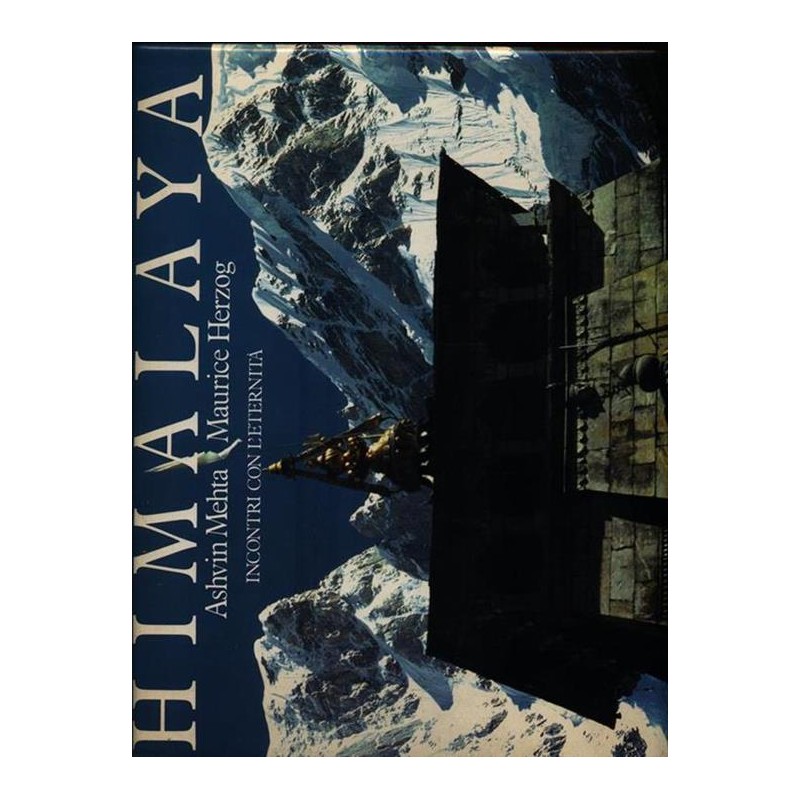 Himalaya. Incontri con l'eternità