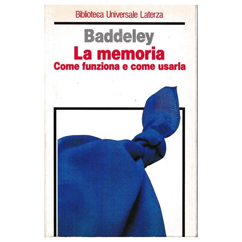 La memoria. Come funziona e come usarla