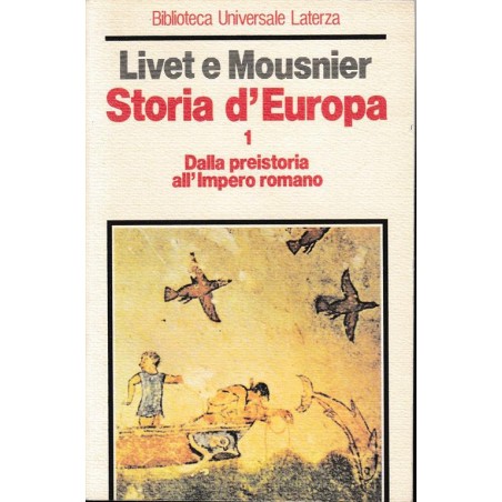 Storia d'Europa. Dalla preistoria all'Impero romano, vol. 1