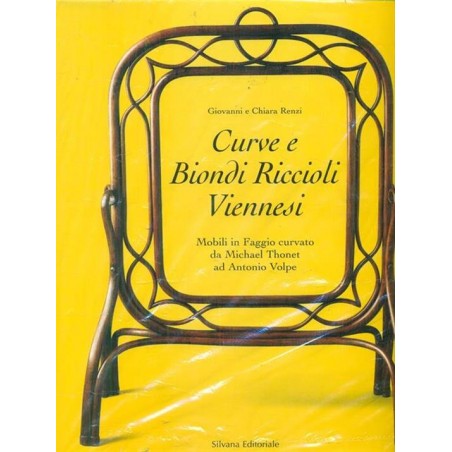 Curve e biondi riccioli viennesi. Mobili in faggio curvato da Michael Thonet ad Antonio Volpe