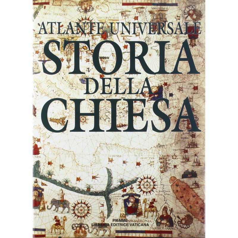 Atlante universale di storia della chiesa