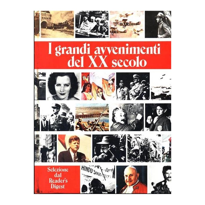 I grandi avvenimenti del XX secolo