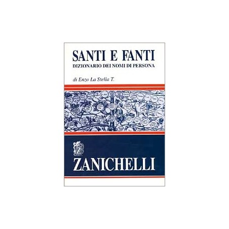 Santi e fatti. Dizionario dei nomi di persona