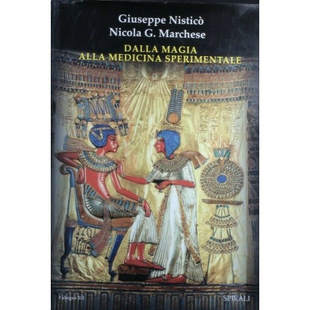 Dalla magia alla medicina sperimentale