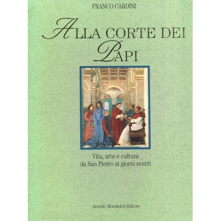 Alla corte dei papi