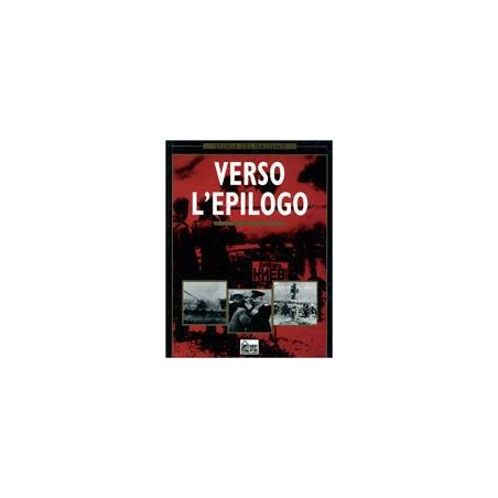 Verso l'epilogo