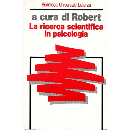La ricerca scientifica in psicologia