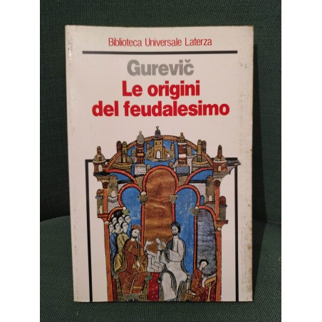 Le origini del feudalesimo