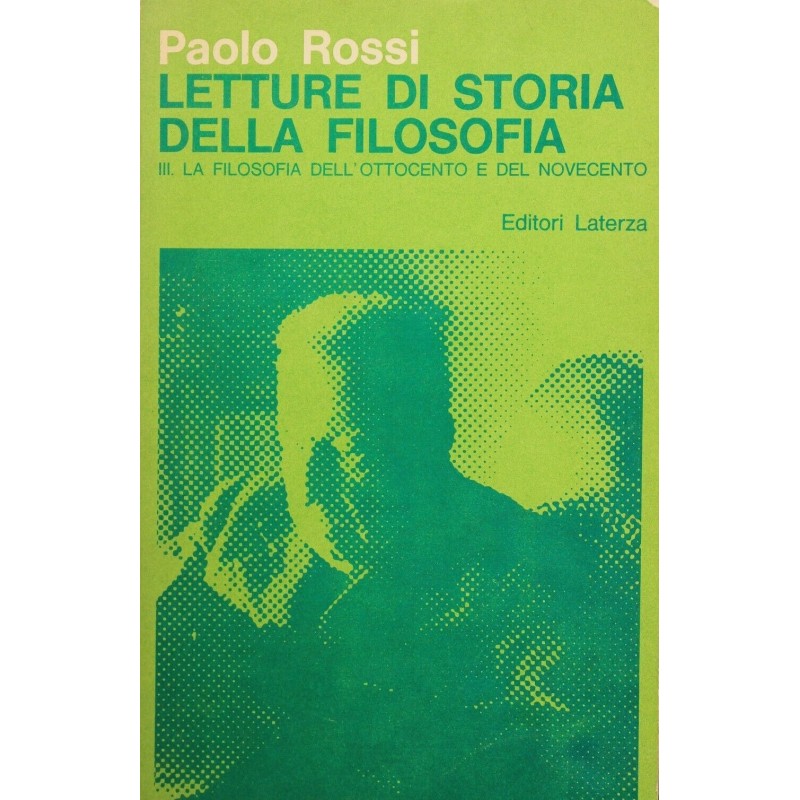 Lettura di storia della filoofia III. La filosofia dell'Ottocento e del Novecento