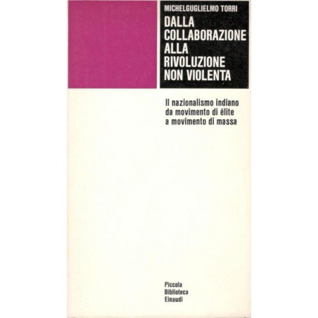Dalla collaborazione alla rivoluzione non violenta