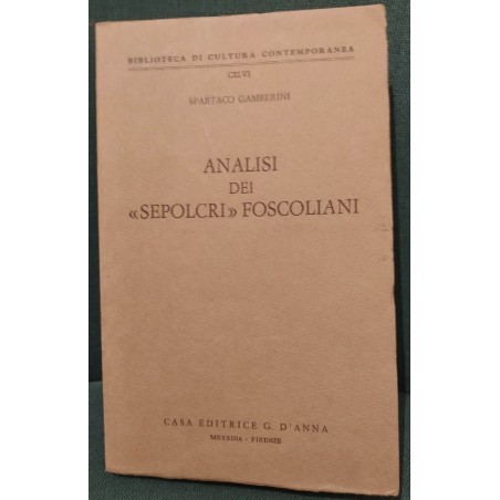 Analisi dei sepolcri foscoliani