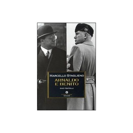 Arnaldo e Benito. Due fratelli