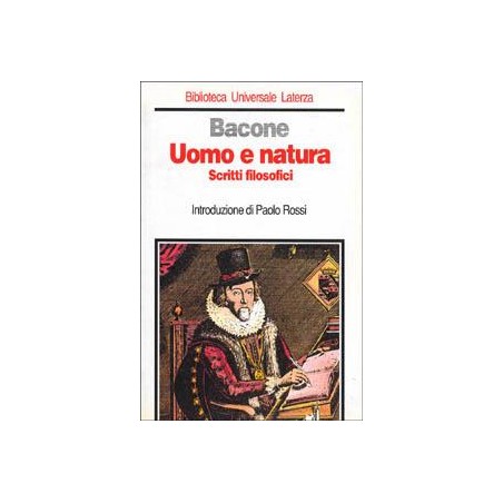 Uomo e natura. Scritti filosofici