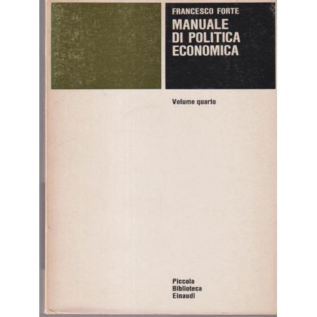 Manuale di politica economica vol IV
