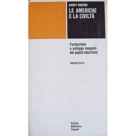 Le americhe e la civiltà volume terzo