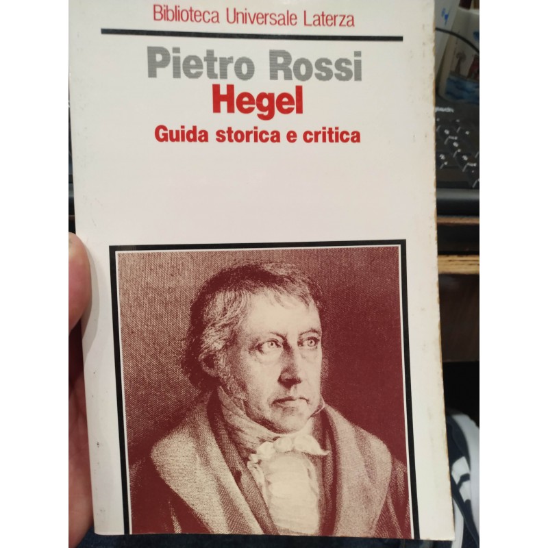 Hegel. Guida storica e critica