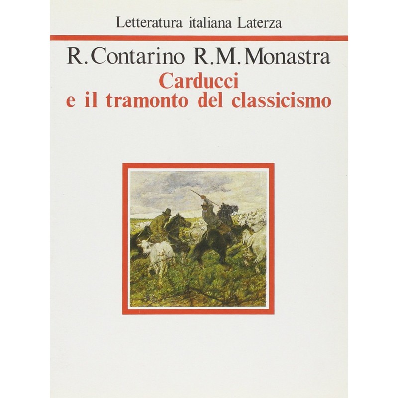 Carducci e il tramonto del classicismo