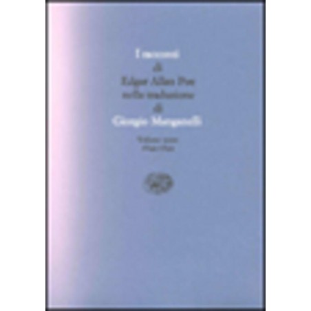 I racconti. Vol. 1: 1831-1840.