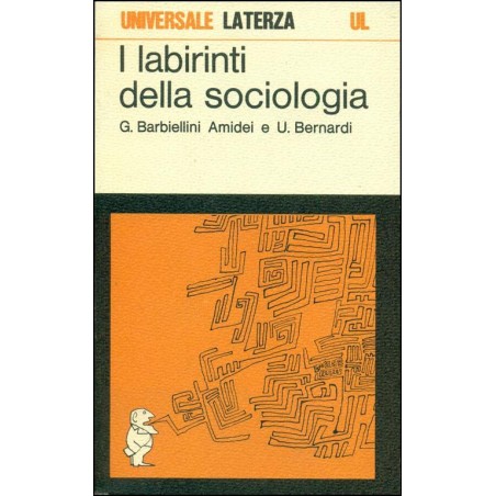 I labirinti della sociologia
