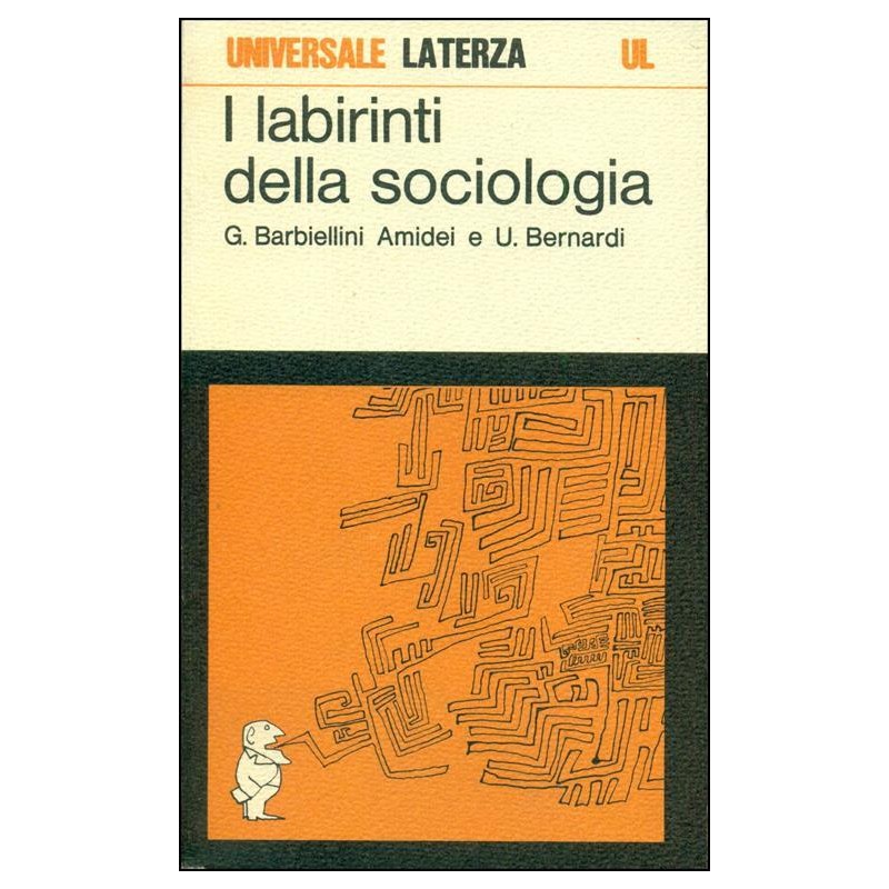 I labirinti della sociologia