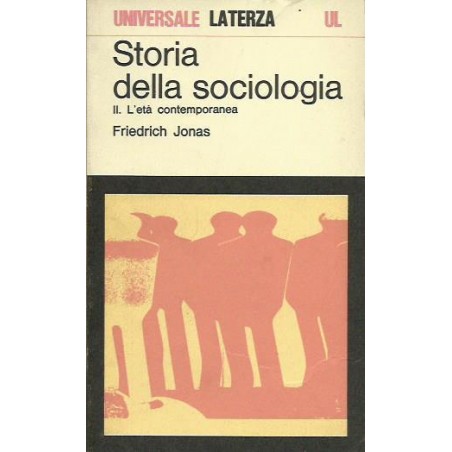 Storia della sociologia II. L'età contemporanea