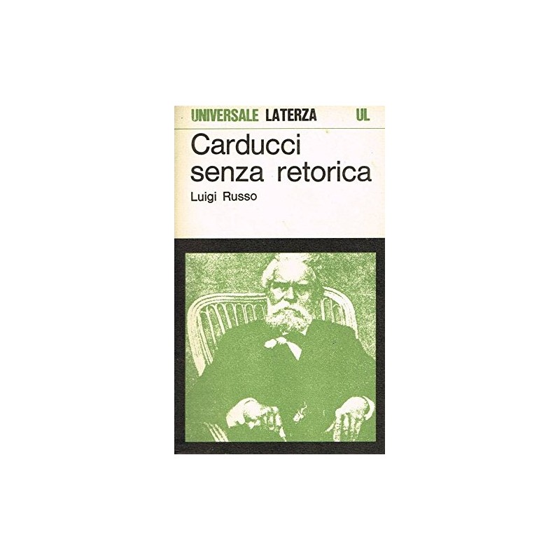 Carducci senza retorica