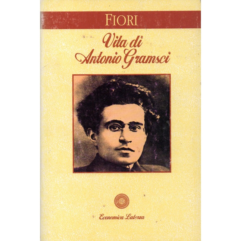 Vita di Antonio Gramsci