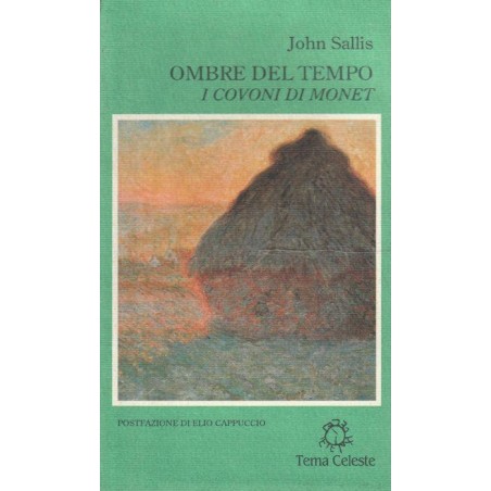 Ombre del tempo: i covoni di Monet