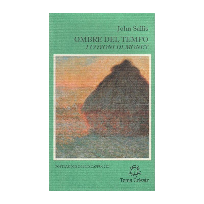 Ombre del tempo: i covoni di Monet