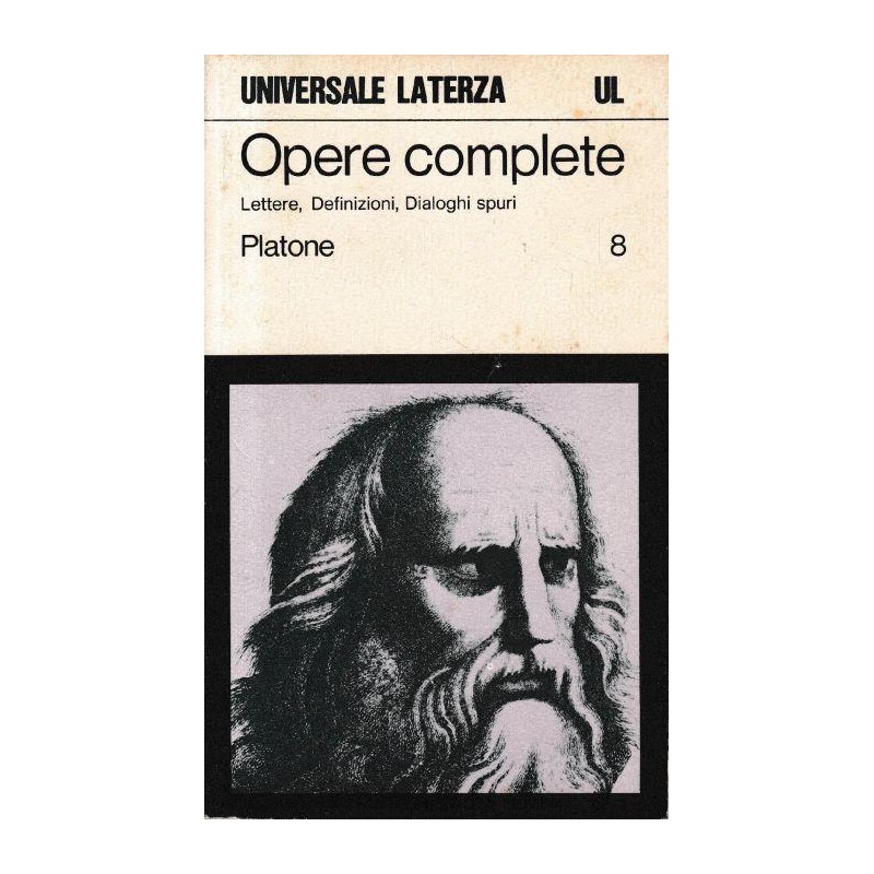 Opere complete vol. 8. Lettere, definizioni, dialoghi spuri