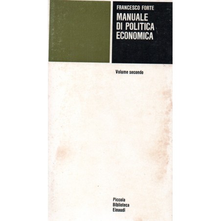 Manuale di politica economica volume secondo