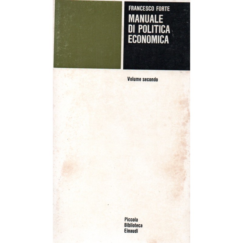 Manuale di politica economica volume secondo