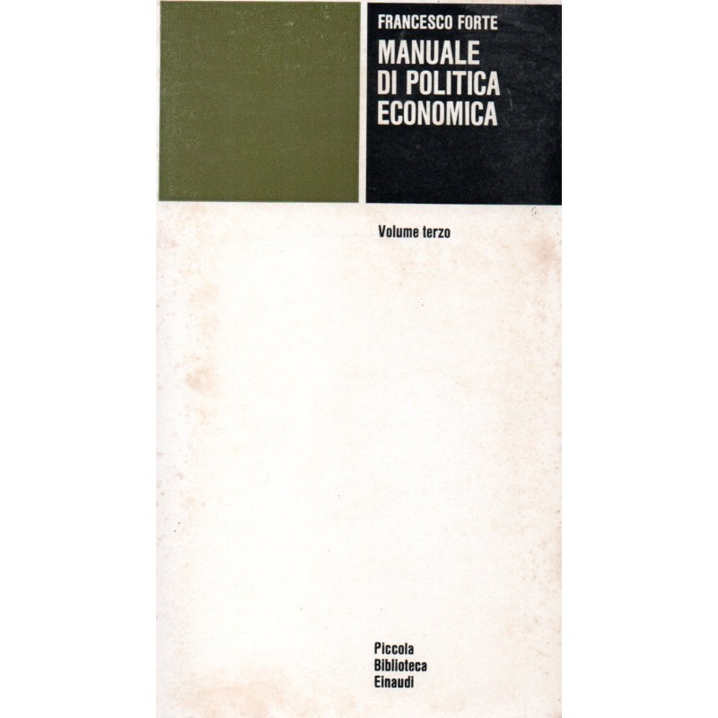 Manuale di politica economica volume terzo
