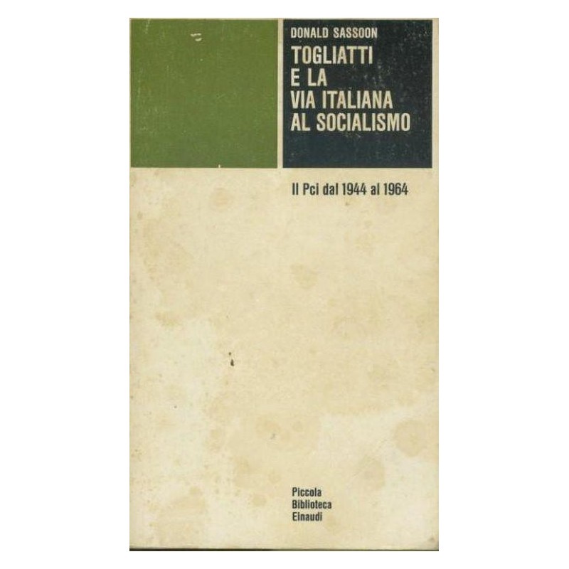 Togliatti e la via italiana al socialismo