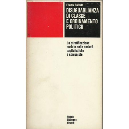 Disuguaglianza di classe e ordinamento politico