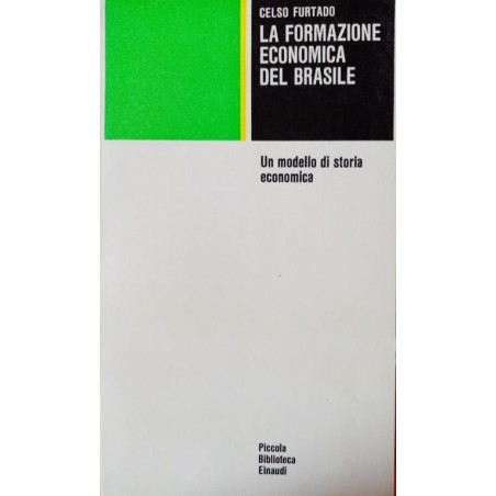 La formazione economica del Brasile