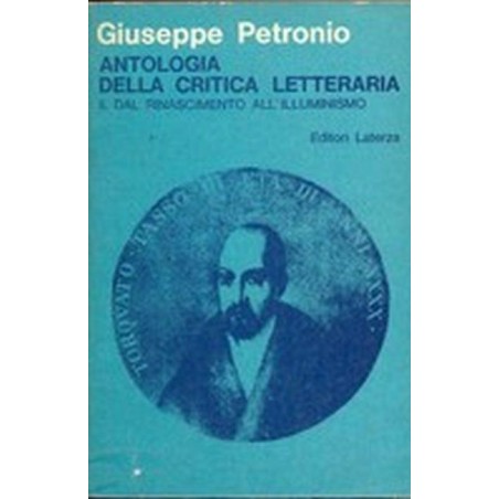 Antologia Della Critica Letteraria. II. Dal Rinascimento All'Illuminismo
