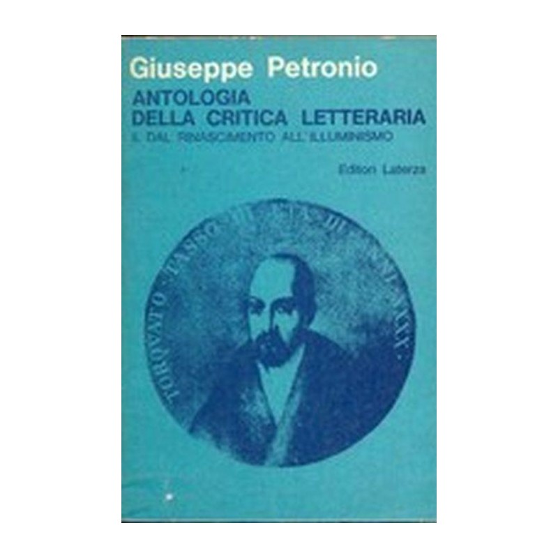 Antologia Della Critica Letteraria. II. Dal Rinascimento All'Illuminismo