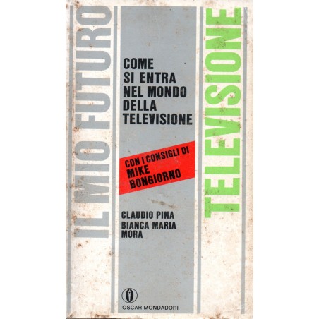 Il mio futuro: televisione