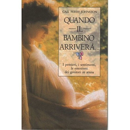 Quando il bambino arriverà